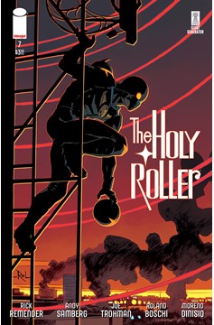 Holy Roller #7 Cover A Roland Boschi & Moreno Dinisio (Of 9)