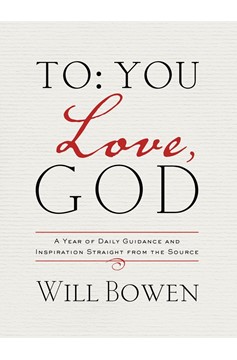 To You; Love, God (Hardcover Book)