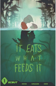 It Eats What Feeds It Graphic Novel