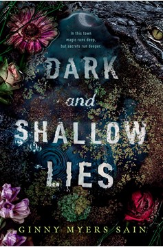 Dark And Shallow Lies (Hardcover Book)