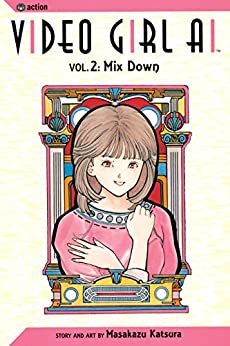 Video Girl Ai Volume 2: Mix Down