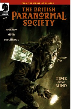 British Paranormal Society Time Out of Mind #2 (Of 4)
