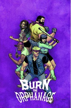 Burn The Orphanage Graphic Novel Volume 2 Reign of Terror