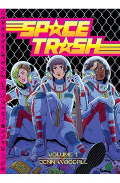 Space Trash Hardcover Volume 1