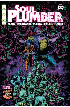DC Horror Presents Soul Plumber Graphic Novel