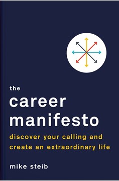 The Career Manifesto (Hardcover Book)