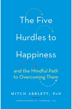 The Five Hurdles To Happiness (Hardcover Book)