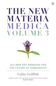 The New Materia Medica: Volume III (Hardcover Book)