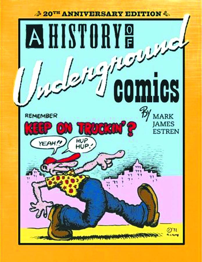 History of Underground Comics 20th Anniversary Edition Soft Cover
