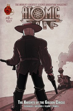 Atomic Robo Knights of the Golden Circle #3