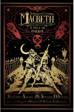 Macbeth: A Tale of Horror Graphic Novel