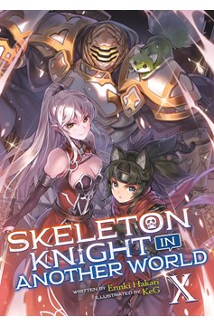 Skeleton Knight in Another World Light Novel Volume 10