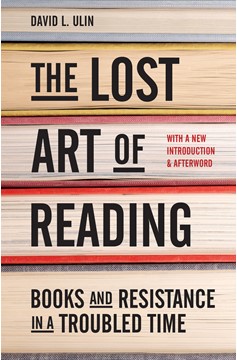 The Lost Art Of Reading (Hardcover Book)