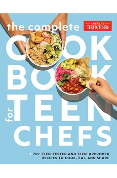 The Complete Cookbook for Teen Chefs (Hardcover Book)