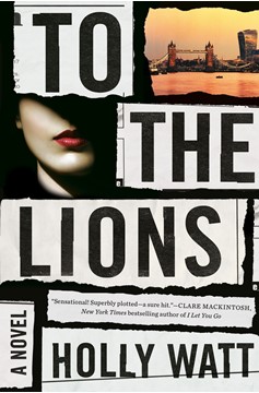 To The Lions (Hardcover Book)