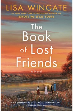 The Book Of Lost Friends (Hardcover Book)