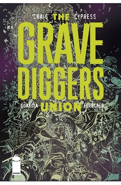 Gravediggers Union #4 (Mature)