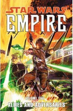 Star Wars Empire Graphic Novel Volume 5 Allies and Adversaries