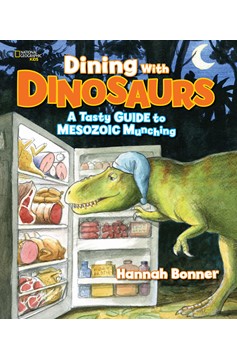 Dining With Dinosaurs (Hardcover Book)