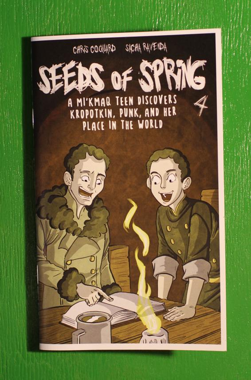 Seeds of Spring #4: A Mi'kmaq Teen Discovers Kropotkin, Punk, And Her Place In The World | Promises,