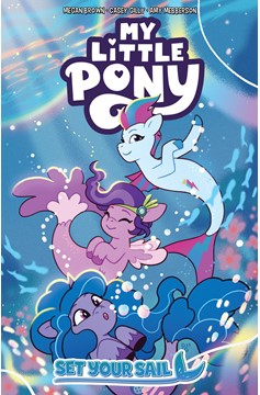 My Little Pony Set Your Sail Graphic Novel