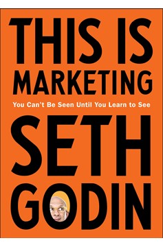 This Is Marketing (Hardcover Book)