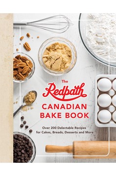 The Redpath Canadian Bake Book (Hardcover Book)