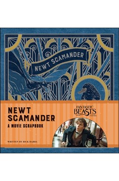 Fantastic Beasts And Where To Find Them: Newt Scamander: A Movie Scrapbook (Hardcover Book)