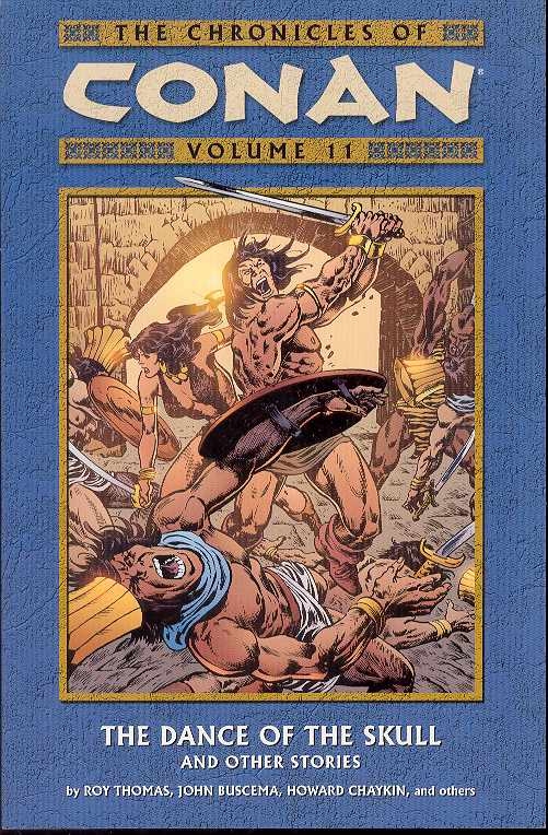 Chronicles of Conan Graphic Novel Volume 11 Dance of the Skull