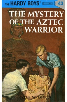 Hardy Boys 43: The Mystery Of The Aztec Warrior (Hardcover Book)