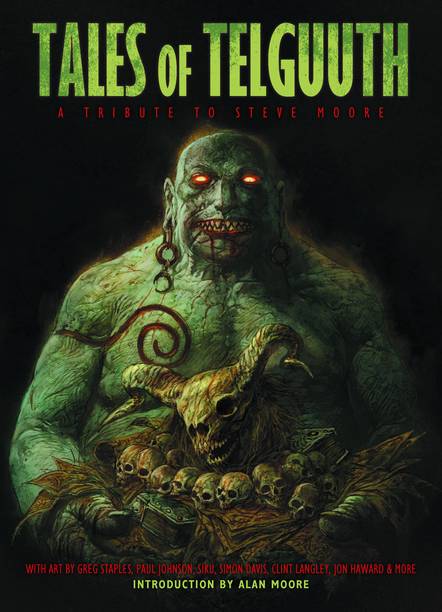 Tales of the Telguuth Tribute To Steve Moore Graphic Novel