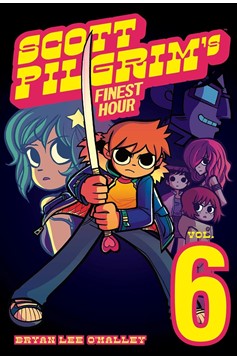 Scott Pilgrim Graphic Novel Volume 6 Scott Pilgrims Finest Hour