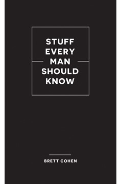 Stuff Every Man Should Know (Hardcover Book)