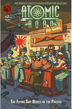 Atomic Robo Flying She Devils of the Pacific #2