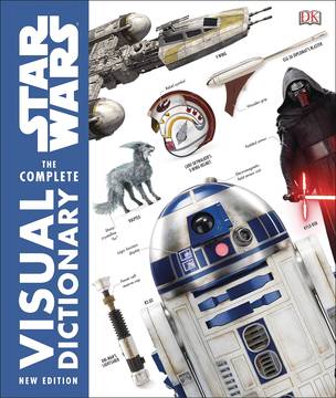 Star Wars Complete Visual Dictionary Updated Edition