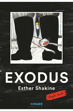 Exodus A Graphic Novel