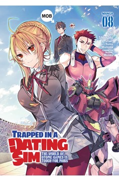 Trapped in a Dating Sim: The World of Otome Games Manga Volume 8