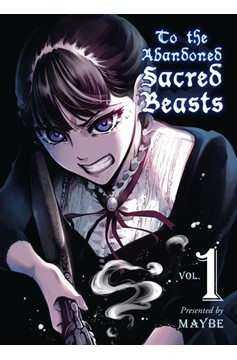 To the Abandoned Sacred Beasts Manga Volume 1