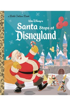 Santa Stops At Disneyland Little Golden Book
