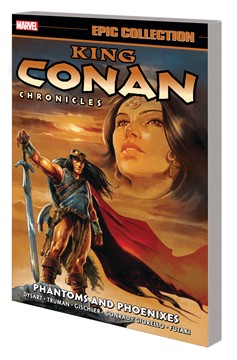 King Conan Chronicles Epic Collection Graphic Novel Volume 1 Phantoms Phoenixes