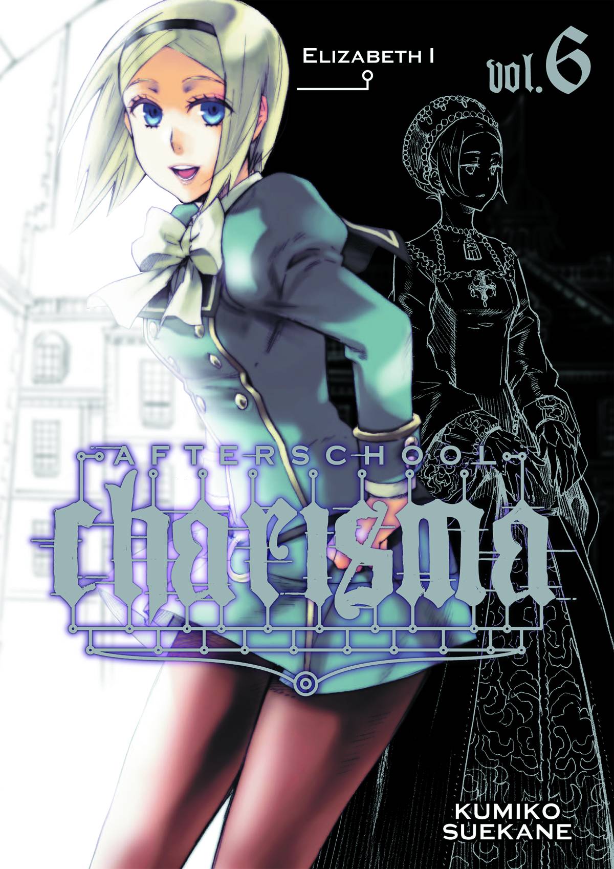 Afterschool Charisma Manga Volume 6