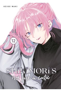 Shikimori's Not Just a Cutie Manga Volume 12