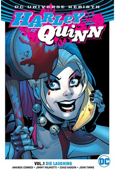 Harley Quinn Graphic Novel Volume 1 Die Laughing (Rebirth)