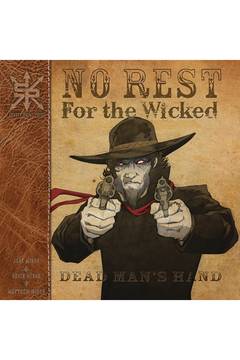 No Rest of the Wicked Dead Graphic Novel Dead Mans Hand (Mature)