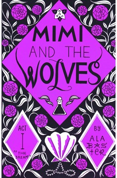 Mimi and the Wolves Graphic Novel Volume 1