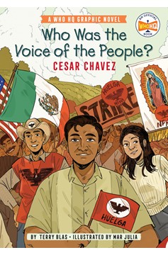 Who HQ Hardcover Volume 1 Who Was The Voice of the People? Cesar Chavez