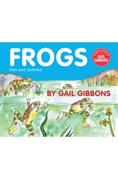 Frogs (New & Updated Edition) (Hardcover Book)