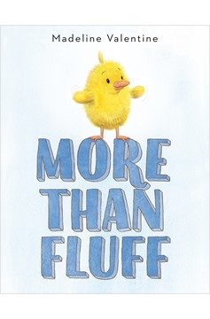 More Than Fluff (Hardcover Book)