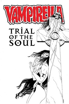 Vampirella Trial of the Soul One Shot Cover B Sears Black & White