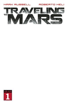 Traveling To Mars #1 Cover E Blank Edition (Mature)